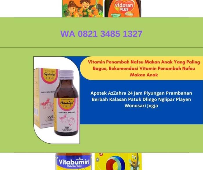Vitamin Penambah Nafsu Makan Anak Yang Paling Bagus, Rekomendasi ...