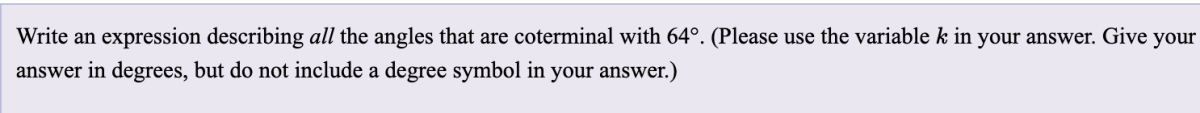 Solved Write an expression describing all the angles that | Chegg.com