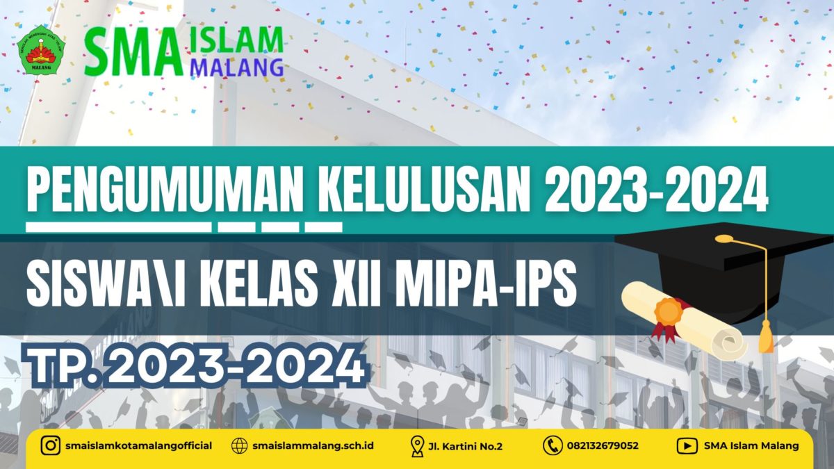 PENGUMUMAN KELULUSAN 2024 - SMA ISLAM MALANG