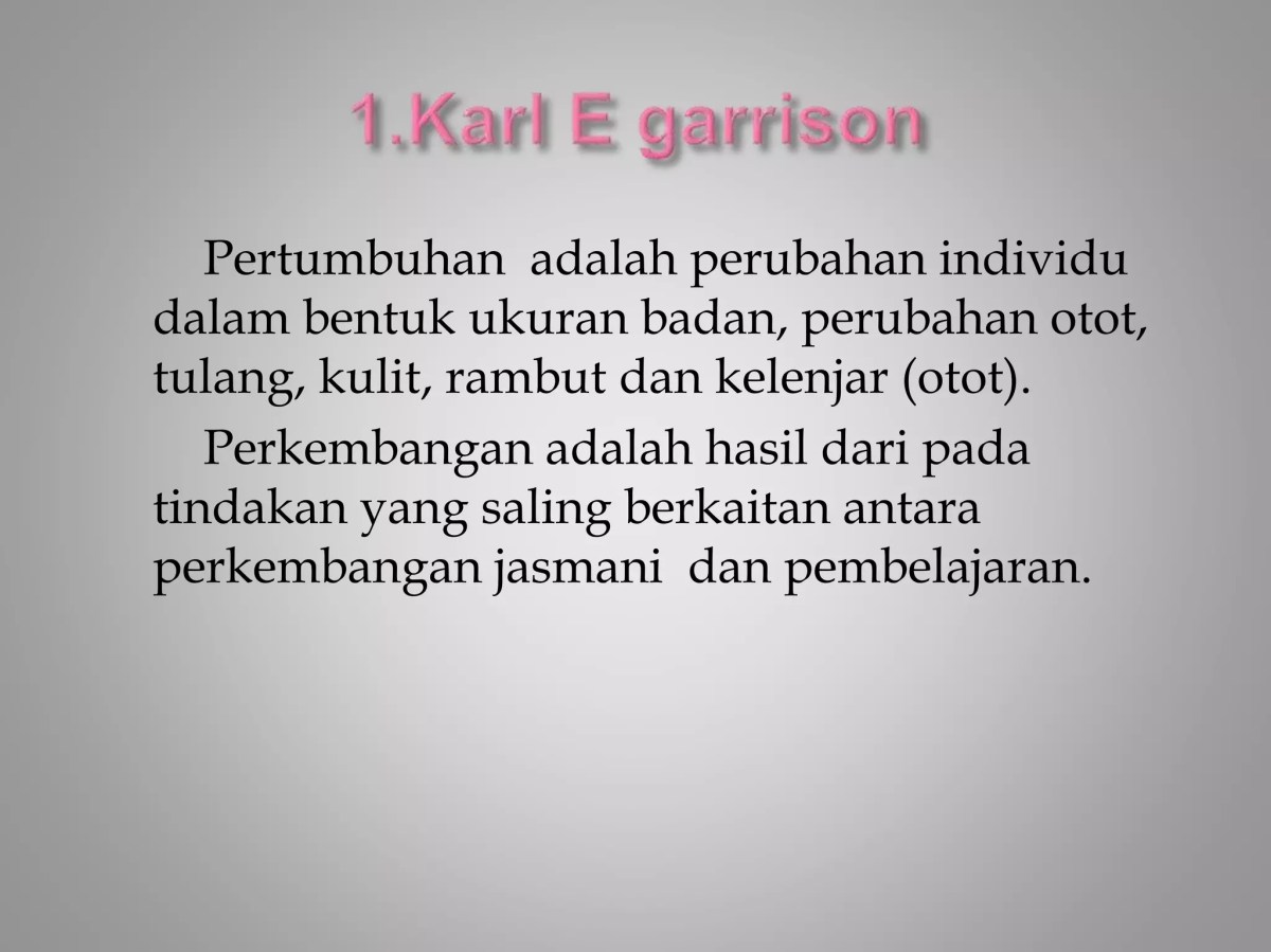 Pertumbuhan dan perkembangan