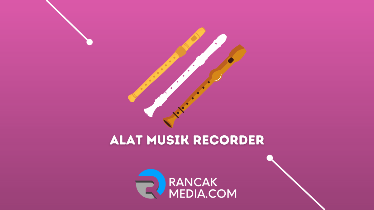 Recorder termasuk alat musik